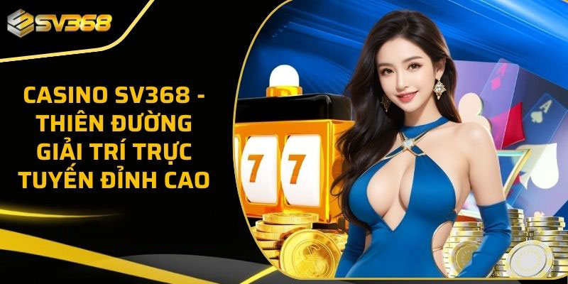 Casino SV368
