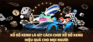 Xổ Số Keno Là Gì
