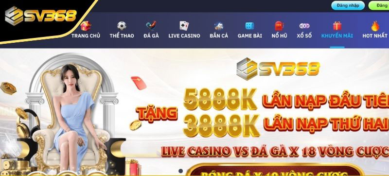 Tổng hợp các khuyến mãi SV368 hot nhất